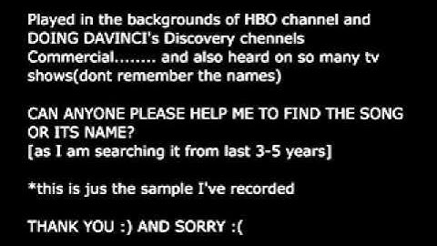 Which is the Song? HBO Doing Da Vinci