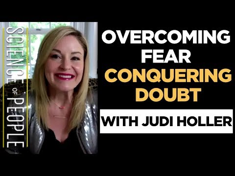 How to Overcome Fear and Conquer Self-Doubt with Judi Holler