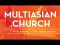 introducing MultiAsian.Church - a new book 