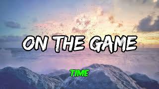 The Black Keys - On The Game (Lyrics)