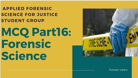 Forensic science MCQ part 16. (UGC NET)