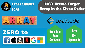 1389  Create Target Array in the Given Order | Zero to FAANG Kunal | Assignment Solution | Leetcode