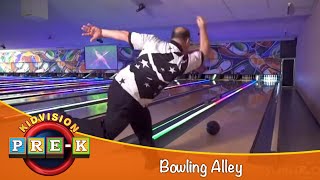 Bowling Alley | Virtual Field Trip | KidVision PreK