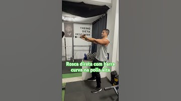 Rosca direta com barra curva na polia alta - prof. Matheus Gomes