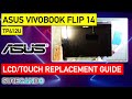 ASUS TP412U LCD TOUCH Screen Replacement Guide