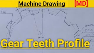 How to Draw Gear Teeth Profile | Gear Teeth Drawing | Machine Drawing