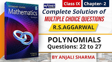 MCQ Questions 22 to 27 | RS Aggarwal | Ep 3 | Polynomials | Chapter 2 | Class 9 | Maths Its Easy
