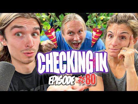 SHARING GREAT NEWS!?! - Checking In Podcast (Ep. #80)