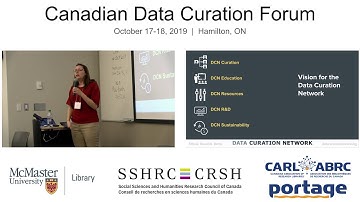 Canadian Data Curation Forum  - Data Curation Network