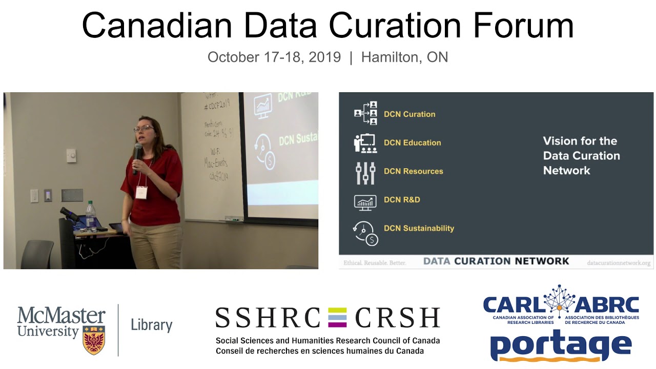 Canadian Data Curation Forum - Data Curation Network - YouTube