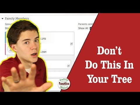 Stop Making This Genealogy Mistake on the FamilySearch.org Family Tree