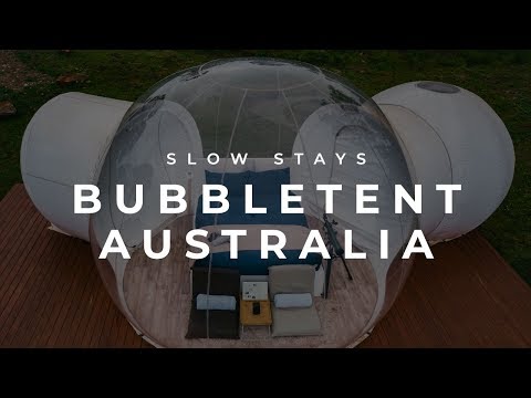 UNIQUE ACCOMMODATION | Bubbletent Australia combines glamping and stargazing from bed | SLOW STAYS