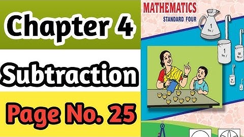 Subtraction 4th Std Maths | Exercise Page No. 25 and 26 | Class 4 Maths Chapter 4 Page No. 25 and 26