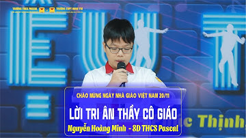 LỜI TRI ÂN CỦA HS THCS PASCAL - CHÀO MỪNG NGÀY NHÀ GIÁO VIỆT NAM 20/11 NĂM 2025