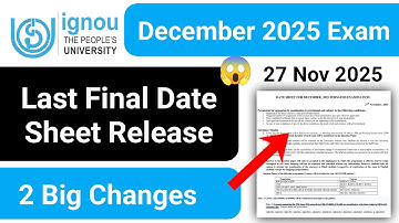 IGNOU Exam Last Final Date Sheet December 2025 | IGNOU Hall Ticket Download 2025 | IGNOU Practical
