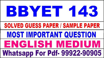 bbyet 143 important questions | bbyet 143 previous year question paper | bbyet 143 study material
