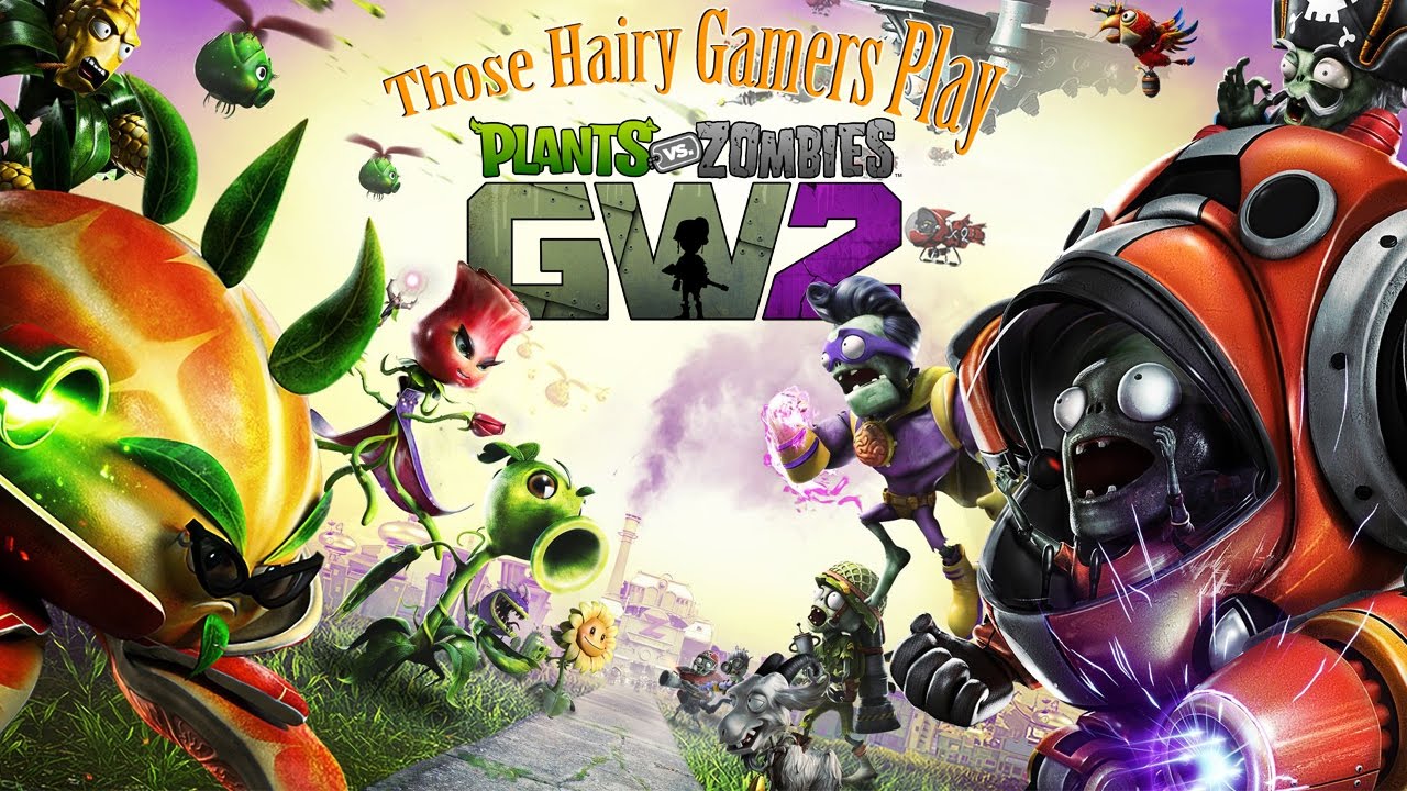 Let's Play Plants Vs Zombies Garden Warfare 2 YouTube