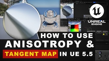 How to Use Anisotropy & Tangent Maps in Unreal Engine 5.5 | Complete Material Setup Explained |