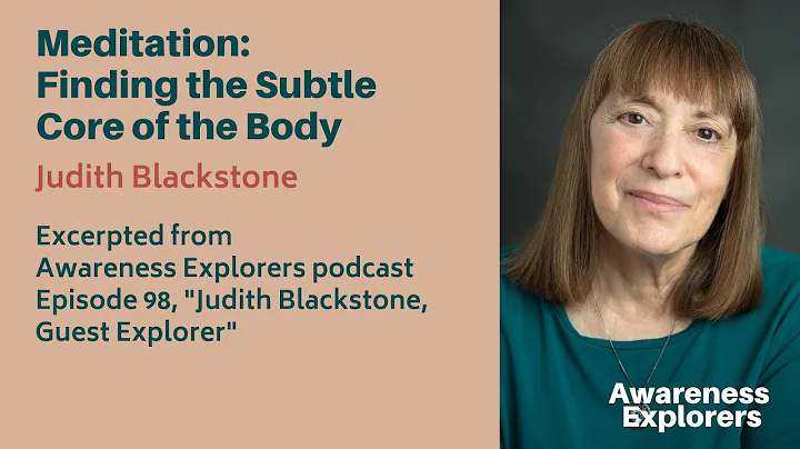Meditation: The Subtle Core of the Body- from Awar...