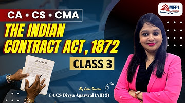 Indian Contract Act, 1872  - Class 3 For CA/CS/CMA Foundation/Inter | MEPL- Divya Agarwal Mam