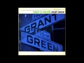 Grant Green - I Wish You Love