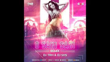 Saki Saki  Batla House (Remix) DJ TRM x DJ SHS
