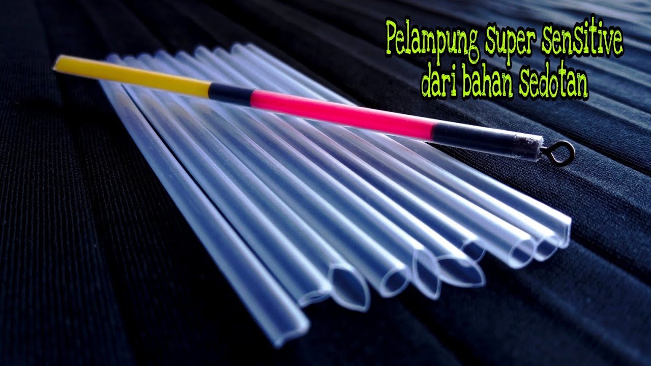 Cara Membuat Pelampung Pancing Super Sensitif Dari Sedotan YouTube