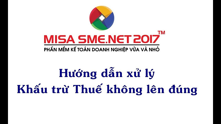 Bút toán khấu trừ thuế gtgt bị lệch trên misa năm 2024