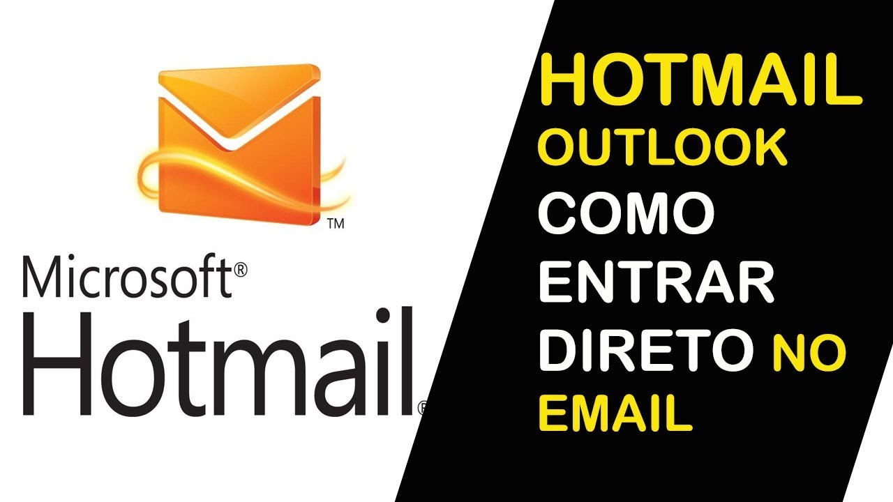 www hotmail com  2022 Update  HOTMAIL ENTRAR DIRETO AGORA NO SEU EMAIL OUTLOOK