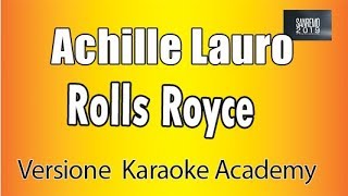 Achille Lauro - Rolls Royce (Versione Karaoke Academy Italia) chords