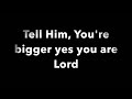 Youre Bigger Lyric Video By Jekalyn Carr