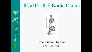 دورة الاتصالات اللاسلكية HF,VHF,UHF - - Wireless Communications course الجلسة الخامسة