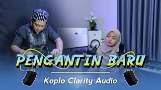 INFO HAJATAN ! PENGANTEN BARU - KOPLO AGAIN ( HD AUDIO )