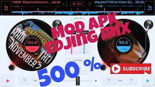 How to make mod apk of edjing mix | How to download mod apk of edjing mix | new tricks easy