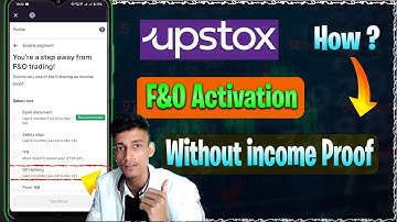Upstox me f&O Kaise Activate Kare Bina Income Proof 2024 | Upstox f&o activation dp holding