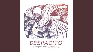 Video thumbnail of "Aberola - Despacito (Acoustic Version)"