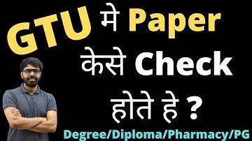 GTU मे Paper केसे Check होते हे ? | Important Video For All Semester GTU Students.. Must Watch