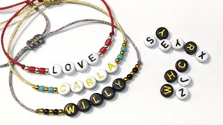 Tutorial de como hacer una Pulsera de Nombre con letras