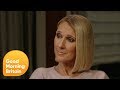 GMB Meets Celine Dion - World Exclusive, Full Uncut Interview | Good Morning Britain