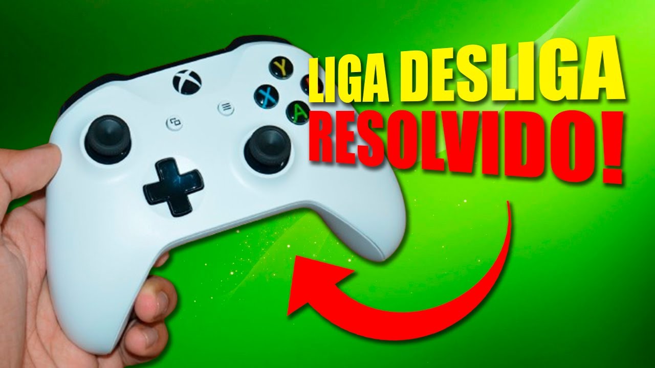 CONTROLE XBOX ONE LIGA E DESLIGA - RESOLVIDO
