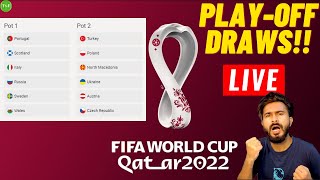 FIFA World Cup 2022 Play-Off Draws LIVE Reaction