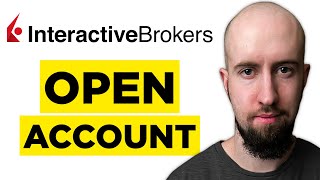 How To Open Interactive Brokers Account (2026) - Step by Step Tutorial