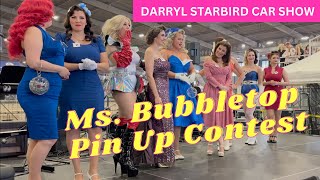 MS BUBBLETOP PIN UP CONTEST STARBIRD ROD AND CUSTOM CAR SHOW TULSA 2023 FT LADIES FOOD CHALLENGE