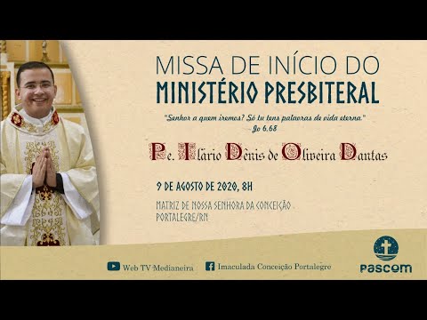 Missa de Início do Ministério Presbiteral de Pe. Ilario de Oliveira em Portalegre-RN