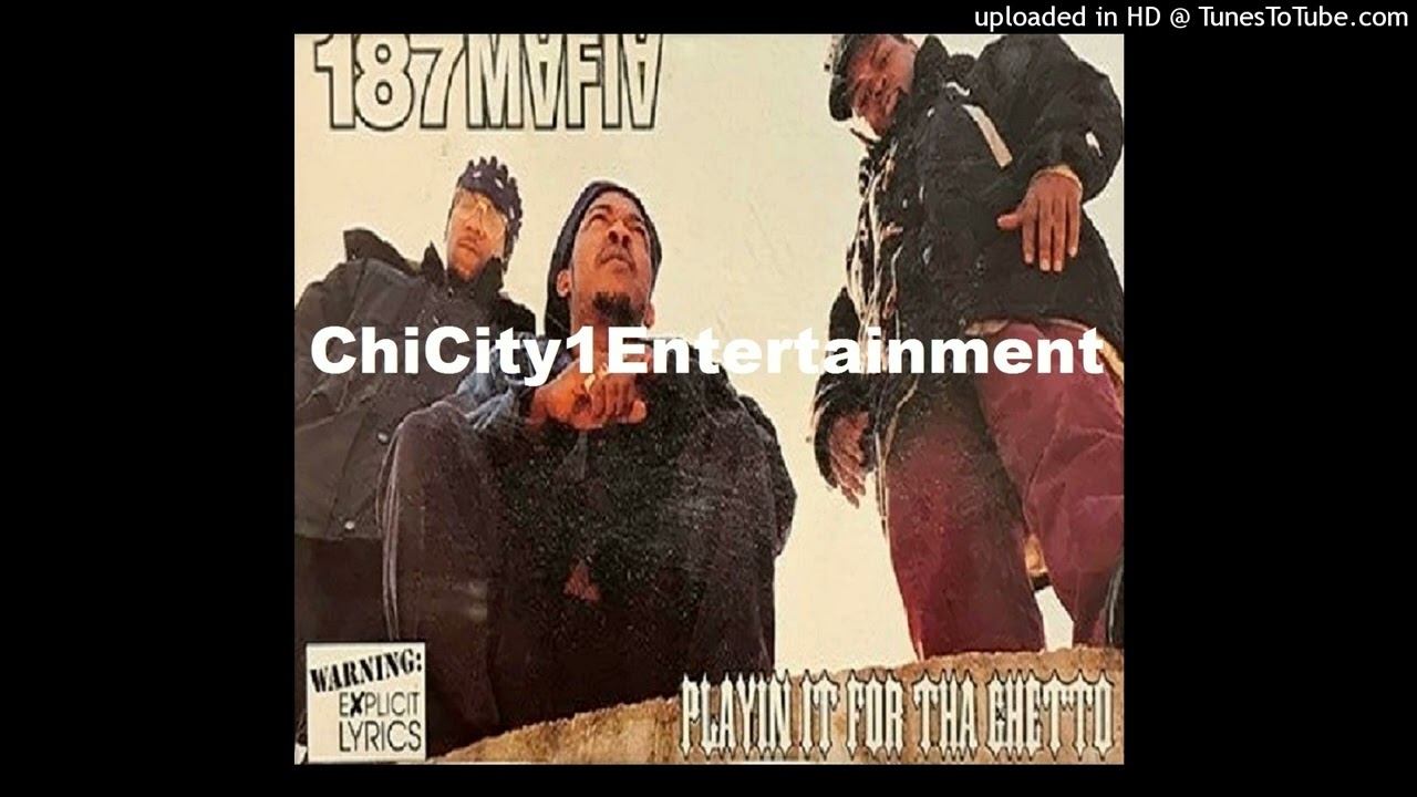 187 Mafia - Playin It For Tha Ghetto (1995 Jackson,Tennessee