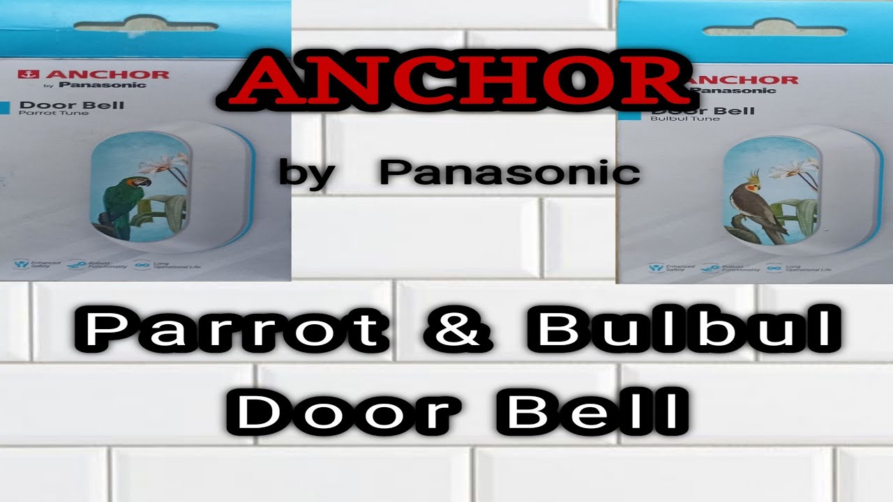 ANCHOR PARROT AND BULBUL DOOR BELL