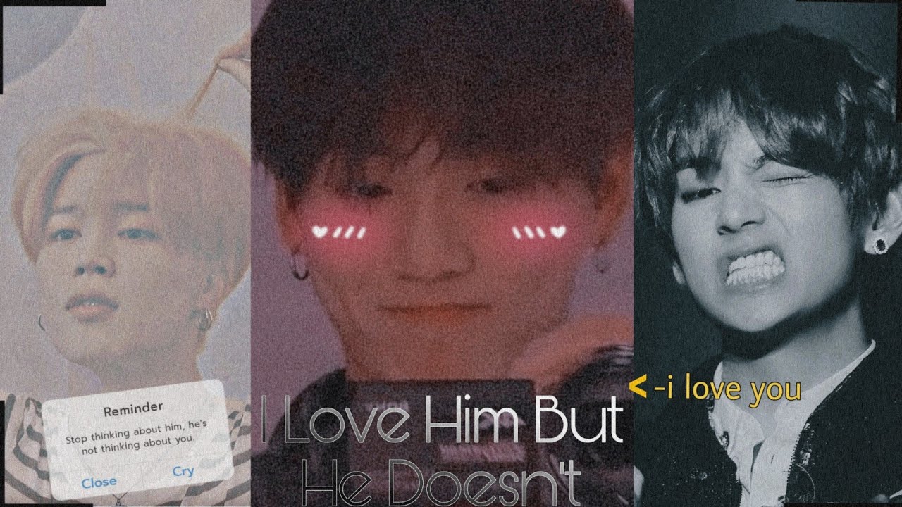 𝐈 𝐋𝐨𝐯𝐞 𝐇𝐢𝐦 𝐁𝐮𝐭 𝐇𝐞 𝐃𝐨𝐞𝐬𝐧'𝐭 ｡.: 𝐀 𝐕𝐦𝐢𝐧 𝐎𝐧𝐞𝐬𝐡𝐨𝐭 ｡.: 𝐑𝐞𝐪𝐮𝐞𝐬𝐭𝐞𝐝 ｡.: ( 𝐅𝐞𝐚𝐭. 𝐉𝐮𝐧𝐠𝐤𝐨𝐨𝐤)