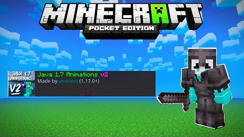 Java 1.7 Animation v2 For MCPE | Minecraft Bedrock Edition 