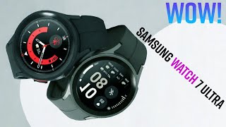 Samsung Galaxy Watch 7 Pro - New MAJOR LEAKS!🤭🤭