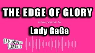 Lady Gaga - The Edge of Glory (Karaoke Version)